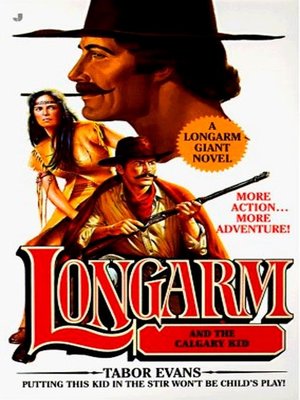 cover image of Longarm and the Calgary Kid